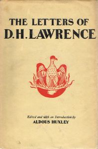 Item #108920 THE LETTERS OF D.H. LAWRENCE. Aldous LAWRENCE: HUXLEY