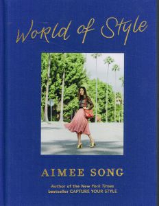Item #111075 WORLD OF STYLE. Aimee SONG, Erin WEINGER