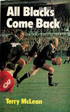 Item #112679 ALL BLACKS COME BACK. Terry McLean looks at New Zealand and World Rugby....