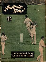 Item #112699 AUSTRALIA WINS! The Illustrated Story of the 1948 Tests - Listener In...