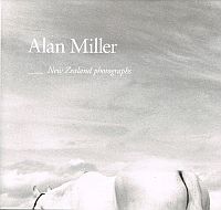 Item #112779 NEW ZEALAND PHOTOGRAPHS. Alan MILLER