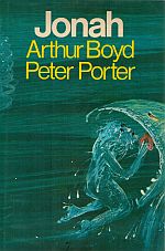 Item #113552 JONAH. Arthur BOYD, Peter PORTER