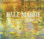 Item #114348 THE WAY OF THE PAINTER. Dale MARSH
