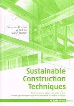 Item #115332 SUSTAINABLE CONSTRUCTION TECHNIQUES. From structural design to interior...