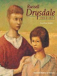 Item #116446 RUSSELL DRYSDALE 1912-81. Russell DRYSDALE, Geoffrey SMITH