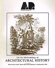 Item #116453 ARCHITECTURAL DESIGN 51: ON THE METHODOLOGY OF ARCHITECTURAL HISTORY