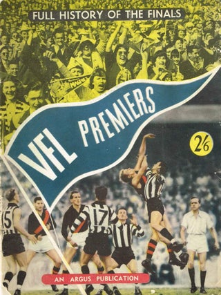 Item #116740 VFL PREMIERS FULL HISTORY OF THE FINALS