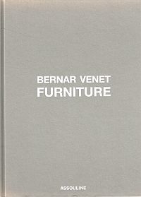 Item #116932 BERNAR VENET FURNITURE. Claude VENET: LORENT
