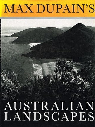 Item #117774 MAX DUPAIN'S AUSTRALIAN LANDSCAPES. Max DUPAIN