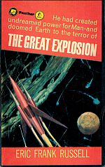 Item #118467 THE GREAT EXPLOSION. Eric Frank RUSSELL