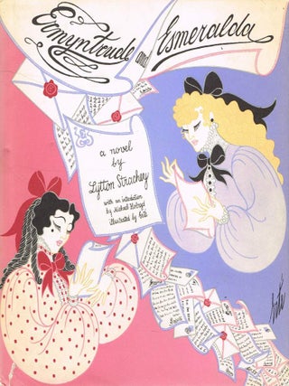 Item #119565 ERMYNTRUDE AND ESMERALDA. Lytton STRACHEY, ERTE, Illustrated by