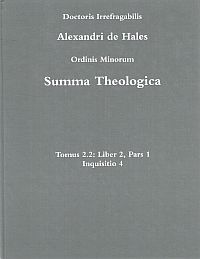 Item #119640 SUMMA THEOLOGICA. Tomus 2.2: Liber 2. ALEXANDRI DE HALES