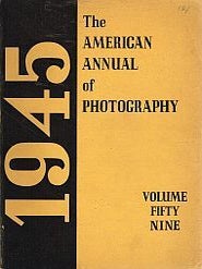 Item #120039 THE AMERICAN ANNUAL OF PHOTOGRAPHY 1945. Volume Fifty-Nine. Photography Annuals