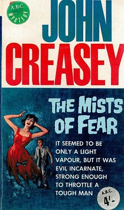 Item #120573 THE MISTS OF FEAR. John CREASEY