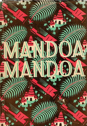 Item #120914 MANDOA, MANDOA! A Comedy of Irrelevance. Winifred HOLTBY.