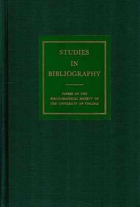 Item #121540 STUDIES IN BIBLIOGRAPHY. Fredson BOWERS