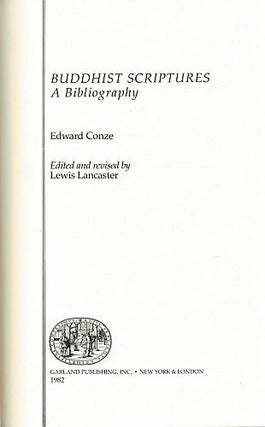 Item #121616 BUDDHIST SCRIPTURES. A Bibliography. Edward CONZE