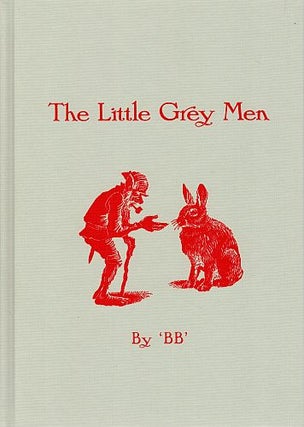 Item #121995 THE LITTLE GREY MAN. A story for the young in heart. Michael 'BB'. MORPURGO,...