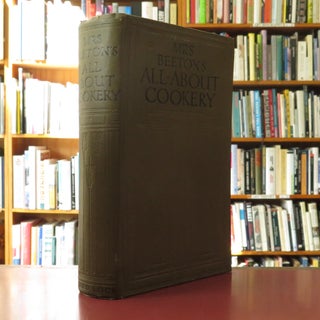 Item #122100 MRS. BEETON'S ALL ABOUT COOKERY. With Over 2,000 Practical Recipes. Isabella...