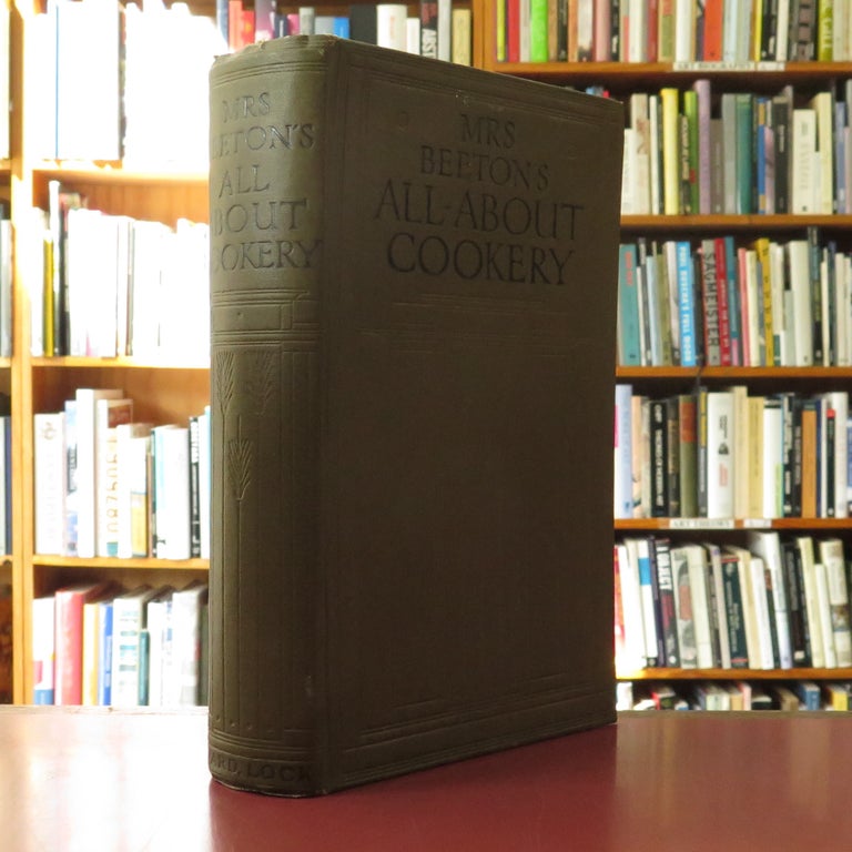 Item #122100 MRS. BEETON'S ALL ABOUT COOKERY. With Over 2,000 Practical Recipes. Isabella BEETON.