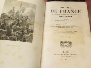 HISTORIE DE FRANCE. Depuis le Temps les Plus Recules Jusqu'a La Revolution de 1789: [From the Earliest Times until the Revolution of 1789].