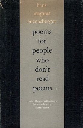 Item #122202 POEMS FOR PEOPLE WHO DON'T READ POEMS. Hans Magnus ENZENSBERGER, Michael...