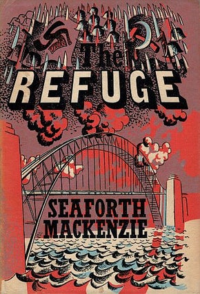 Item #122203 THE REFUGE. Seaforth MACKENZIE