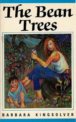 Item #122339 THE BEAN TREES. Barbara KINGSOLVER