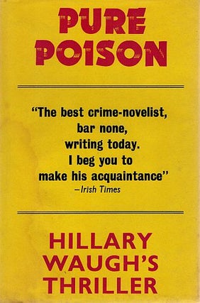 Item #122504 PURE POISON. Hillary WAUGH