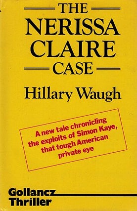 Item #122559 THE NERISSA CLAIRE CASE. Hillary WAUGH