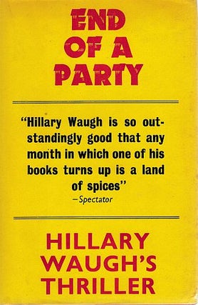 Item #122652 END OF A PARTY. Hillary WAUGH