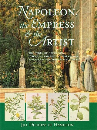 Item #122708 NAPOLEON, THE EMPRESS & THE ARTIST. The Story of Napoleon, Josephine's...