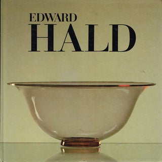 Item #122809 EDWARD HALD: MALARE KONSTINDUSTRIPIONJAR/PAINTER ART INDUSTRY PIONEER. Edward...