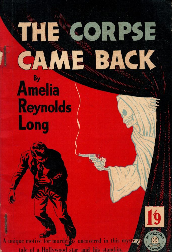 Item #122875 THE CORPSE CAME BACK. Amelia Reynolds LONG.