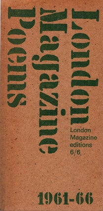 Item #122905 LONDON MAGAZINE POEMS 1961-66. Hugo WILLIAMS, Curator