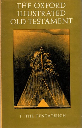 Item #122953 THE OXFORD ILLUSTRATED OLD TESTAMENT. With Drawings by Contemporary Artists....