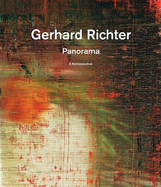 Item #123011 GERHARD RICHTER. Panorama: A Retrospective. Mark RICHTER: GODFREY, Nicholas...