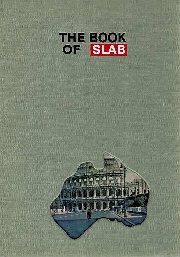 Item #123018 THE BOOK OF SLAB. Ted HOPKINS.