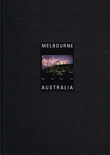 Item #123019 MELBOURNE AUSTRALIA. Stan ANSON, Ted. GOLLINGS HOPKINS, Garry, John . EMERY, Photography by, Design by.