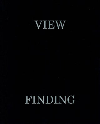 Item #123253 VIEW FINDING. Monash Gallery of Art 1990 - 2020. Kay Campbell