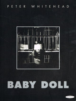 Item #123281 BABY DOLL. Peter WHITEHEAD