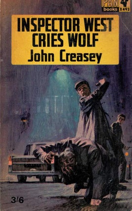 Item #123703 INSPECTOR WEST CRIES WOLF. John CREASEY