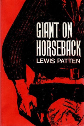 Item #123726 GIANT ON HORSEBACK. Lewis PATTEN