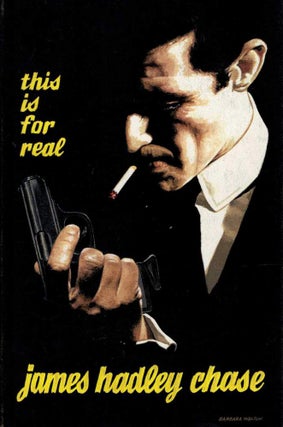Item #123766 THIS IS FOR REAL. James Hadley CHASE