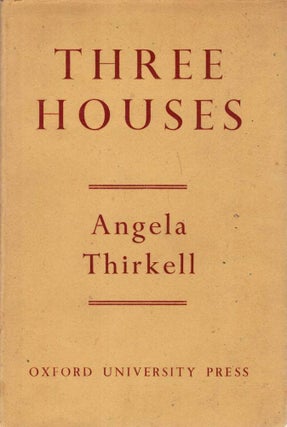 Item #123832 THREE HOUSES. Angela THIRKELL