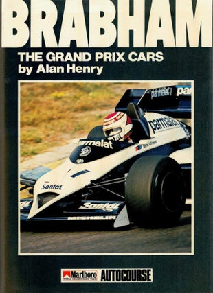 BRABHAM. The Grand Prix Cars. Alan HENRY.
