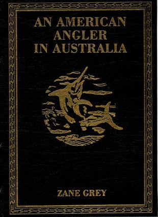 AN AMERICAN ANGLER IN AUSTRALIA