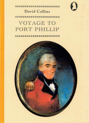 A VOYAGE TO NEW SOUTH WALES. With Governor Phillip