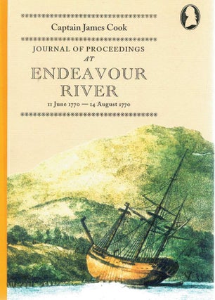 JOURNAL OF PROCEEDINGS AT ENDEAVOUR RIVER . 11 June 1770 - 14 August 1770