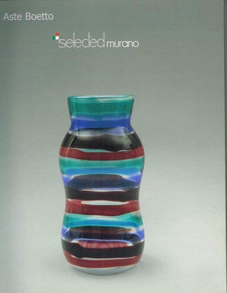 Item #124311 SELECTED MURANO. ASTE BOETTO